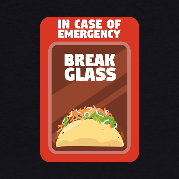 Emergency Taco by thingsandthings